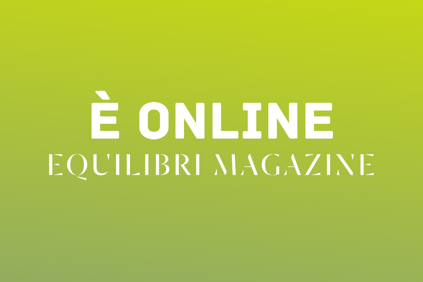 Equilibri Magazine_1